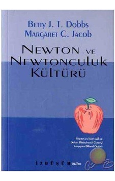 Newton Ve Newtonculuk Kültürü Newton Ve Newtonculuk Kültürü