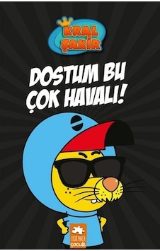 Kral Şakir-Dostum Bu Çok Havalı! - Varol Yaşaroğlu - Eksik Parça Kral Şakir-Dostum Bu Çok Havalı! - Varol Yaşaroğlu - Eksik Parça