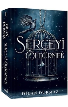 Serçeyi Öldürmek 1 - Dilan Durmaz - İndigo Kitap Serçeyi Öldürmek 1 - Dilan Durmaz - İndigo Kitap