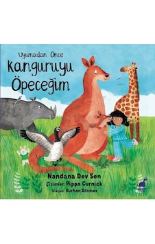 Uyumadan önce Kanguruyu Öpeceğim - Nandana Den Sen - Dinozor Çocuk