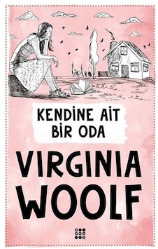 Kendine Ait Bir Oda - Virginia Woolf - Dokuz Yayınları Kendine Ait Bir Oda - Virginia Woolf - Dokuz Yayınları