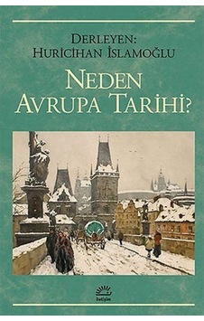Neden Avrupa Tarihi 9789754706215 Neden Avrupa Tarihi 9789754706215