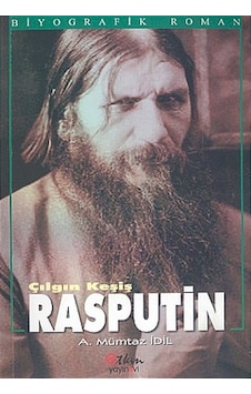 Çılgın Keşiş Rasputin - A. Mümtaz İdil - Etkin Yayınları Çılgın Keşiş Rasputin - A. Mümtaz İdil - Etkin Yayınları