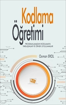 Kodlama Öğretimi - Osman Erol - Anı Yayıncılık Kodlama Öğretimi - Osman Erol - Anı Yayıncılık