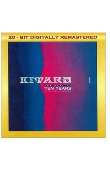 Kitaro - The Best Of Ten Years 1976-1986
