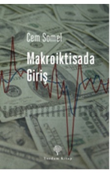 Makroiktisada Giriş - Cem Somel - Yordam Kitap Makroiktisada Giriş - Cem Somel - Yordam Kitap