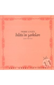 Bilitis´in Şarkıları - Pierre Louys / Yapı Kredi Şiir Kitapları