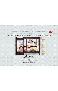 Pastahaneye Gidiyoruz / Benim Anaokulum - Gezelim Görelim 3 - Ferda Çobanoğlu - Bulut Yayınları Pastahaneye Gidiyoruz / Benim Anaokulum - Gezelim Görelim 3 - Ferda Çobanoğlu - Bulut Yayınları