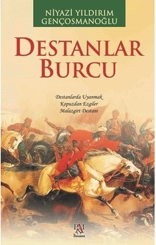 Destanlar Burcu - Niyazi Yıldırım Gençosmanoğlu - Panama Yayıncılık Destanlar Burcu - Niyazi Yıldırım Gençosmanoğlu - Panama Yayıncılık