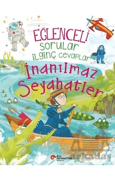 Eğlenceli Sorular İlginç Cevaplar - İnanılmaz Seyahatler