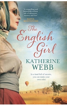 The English Girl: A Compelling, Sweeping Novel Of Love, Loss, Secrets And Betrayal The English Girl: A Compelling, Sweeping Novel Of Love, Loss, Secrets And Betrayal