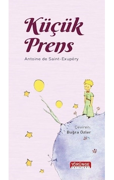 Küçük Prens - Antoine de Saint-Exupery - Yörünge Yayınları