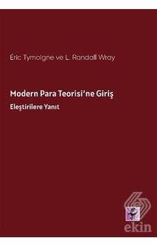Modern Para Teorisi'Ne Giriş/Eric Tymoigne.L. Randall Wray