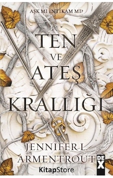 Ten ve Ateş Krallığı - Kan ve Kül 2 - Jennifer L. Armentrout - DEX