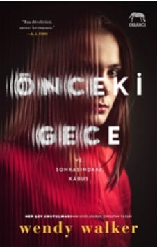 Önceki Gece - Wendy Walker - Yabancı Önceki Gece - Wendy Walker - Yabancı