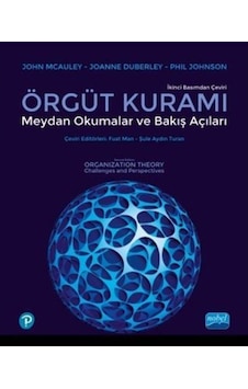 Örgüt Kuramı: Meydan Okumalar Ve Bakış Açıları / Joanne Duberley 9786057895592 Örgüt Kuramı: Meydan Okumalar Ve Bakış Açıları / Joanne Duberley 9786057895592