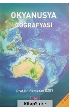 Okyanusya Coğrafyası - Ramazan Özey - Aktif Yayınları Okyanusya Coğrafyası - Ramazan Özey - Aktif Yayınları