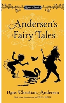 Andersen's Fairy Tales 9780451532077 Andersen's Fairy Tales 9780451532077