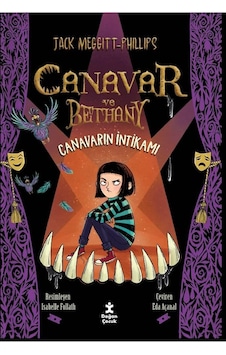 Canavar ve Bethany 2 - Canavarın İntikamı - Jack Meggitt - Philips - Doğan Çocuk Canavar ve Bethany 2 - Canavarın İntikamı - Jack Meggitt - Philips - Doğan Çocuk