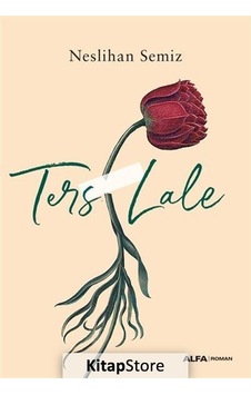 Kitapstore Ters Lale - Neslihan Semiz Kitapstore Ters Lale - Neslihan Semiz