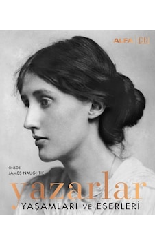 Yazarlar Yaşamları ve Eserleri- Alfa Yayıncılık