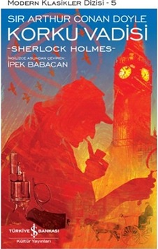 Korku Vadisi - Sir Arthur Conan Doyle - İş Bankası Kültür Yayınları Korku Vadisi - Sir Arthur Conan Doyle - İş Bankası Kültür Yayınları