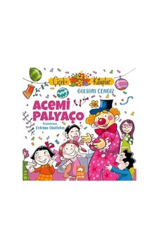 Acemi Palyaço - Çiçek Kitaplar - Gülsüm Cengiz - Eksik Parça