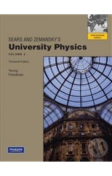 University Physics 13e: Volume 2 (Chapters 21-37) - Roger A. Freedman -  Hugh D. Young - Pearson Education