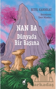 Nan Ba: Dünyada Bir Başına Nan Ba: Dünyada Bir Başına
