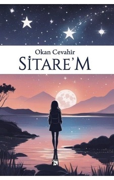 Sitare'm - Okan Cevahir - Alaska Yayınları Sitare'm - Okan Cevahir - Alaska Yayınları