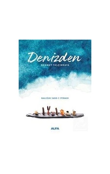 Denizden / Mehmet Yalçınkaya Denizden / Mehmet Yalçınkaya