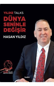 Yıldız Talks Dünya Seninle Değişir / Hasan Yıldız Yıldız Talks Dünya Seninle Değişir / Hasan Yıldız