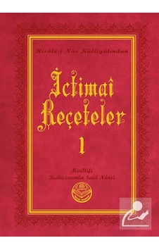 İctimai Reçeteler I - Risalei Nur Külliyatından Orta Boy, Ter... İctimai Reçeteler I - Risalei Nur Külliyatından Orta Boy, Ter...
