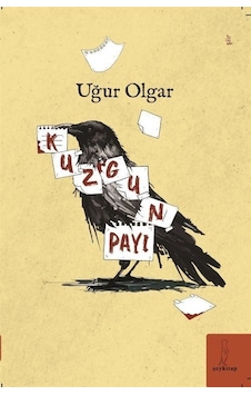 Kuzgun Payı - Uğur Olgar - ŞEY Kitap Kuzgun Payı - Uğur Olgar - ŞEY Kitap