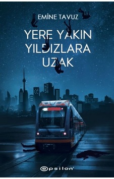 Yere Yakın Yıldızlara Uzak - Ndcj-592431 Yere Yakın Yıldızlara Uzak - Ndcj-592431