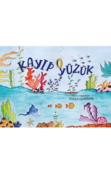 Kayıp Yüzük - Gülnur Günakan - Luna Yayınları