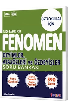 Fenomen 8 Deyimler Atasözleri Ve Özdeyişler Soru Bankası Fenomen 8 Deyimler Atasözleri Ve Özdeyişler Soru Bankası