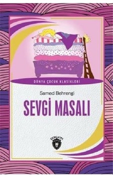 Dünya Çocuk Klasikleri - Sevgi Masalı 9786052492369 Dünya Çocuk Klasikleri - Sevgi Masalı 9786052492369