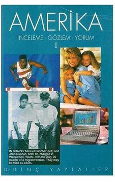 Amerika İnceleme Gözlem Yorum 1