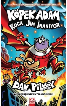 Köpek Adam 14 / Koca Jim İnanıyor / Dav Pilkey