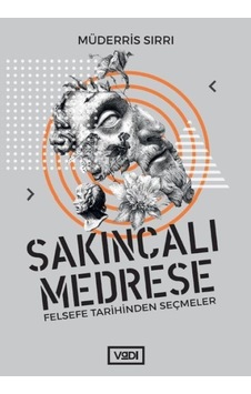 Sakıncalı Medrese - Müderris Sırrı - Vadi Yayınları Sakıncalı Medrese - Müderris Sırrı - Vadi Yayınları