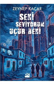 Seni Seviyorum Uçur Beni Seni Seviyorum Uçur Beni