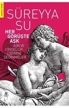 Her Görüşte Aşk - Süreyya Su Her Görüşte Aşk - Süreyya Su