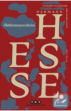 Öldürmeyeceksin / Seçme Denemeler / Hermann Hesse