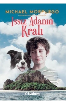 Tudem Yayınları Issız Adanın Kralı Michael Morpurgo Tudem Yayınları Issız Adanın Kralı Michael Morpurgo