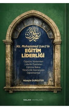 Hz. Muhammed Sav 'in Eğitim Liderliği