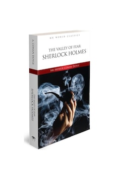 The Valley of Fear - İngilizce Klasik Roman - Sir Arthur Conan Doyle - MK Publications The Valley of Fear - İngilizce Klasik Roman - Sir Arthur Conan Doyle - MK Publications