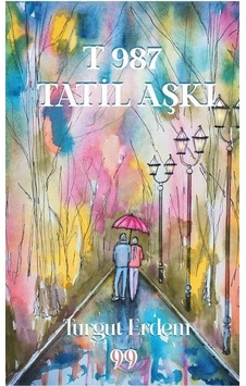 T-987 Tatil Aşkı / Turgut Erdem