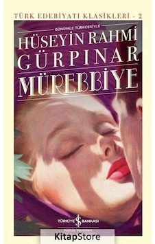Kitapstore Mürebbiye Ciltli / Hüseyin Rahmi Gürpınar