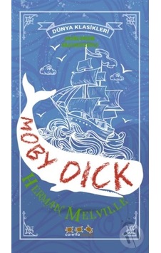 Dünya Klasikleri -Moby Dick Dünya Klasikleri -Moby Dick